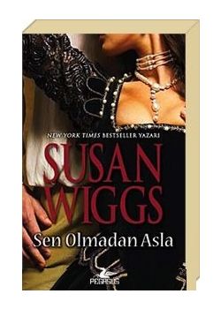 Sen Olmadan Asla - Tudor Gülü Üçlemesi 2