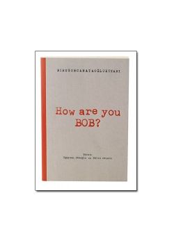 How Are You BOB?