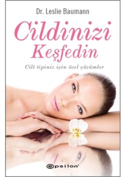 Cildinizi Keşfedin