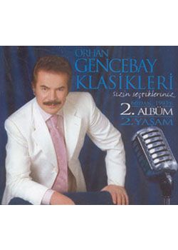 Orhan Gencebay Klasikleri 2  (2 CD Birarada) 1966'dan 93'e