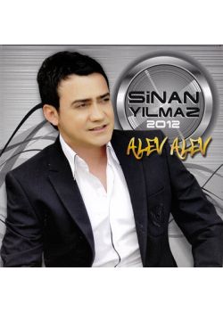 Alev Alev 2012  Sinan Yılmaz