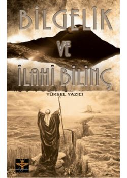 Bilgelik ve İlahi Bilinç