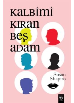 Kalbimi Kıran Beş Adam