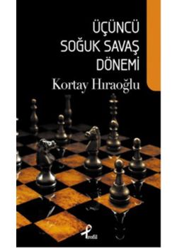 Üçüncü Soğuk Savaş Dönemi
