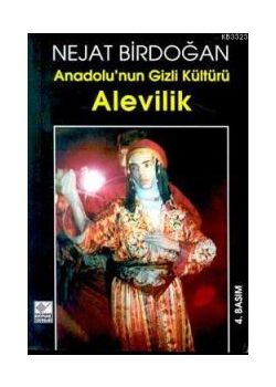 Anadolu'nun Gizli Kültürü Alevilik