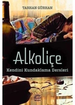 Alkoliçe   Kendini Kundaklama Dersleri