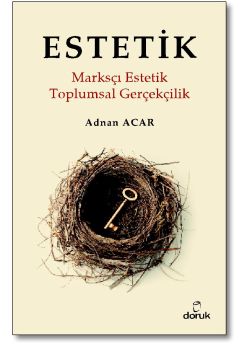 Estetik   Marksçı Estetik   Toplumsal Gerçekçilik