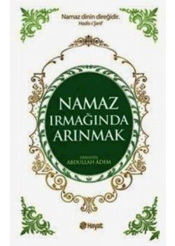 Namaz Irmağında Arınmak
