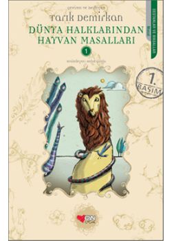 Dünya Halklarından Hayvan Masalları