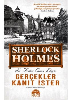 Gerçekler Kanıt İster – Sherlock Holmes