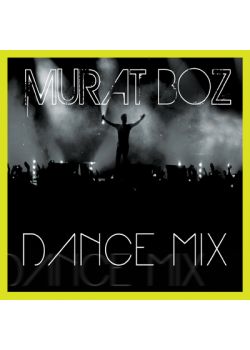 Dance MixMurat Boz
