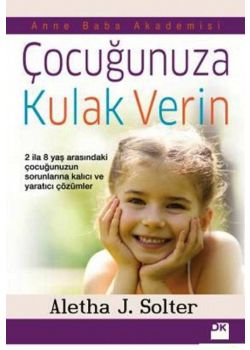 Çocuğunuza Kulak Verin