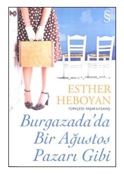 Burgazada’da Bir Ağustos Pazarı