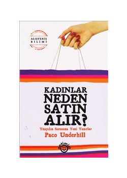 Kadınlar Neden Satın Alır?