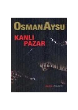 Kanlı Pazar (Özel Baskı)