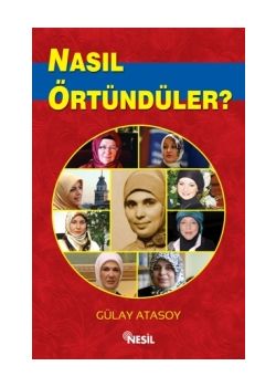 Nasıl Örtündüler?
