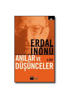 Anilar - Düsünceler -3