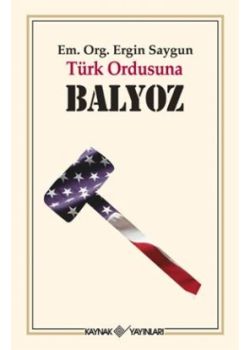 Türk Ordusuna Balyoz