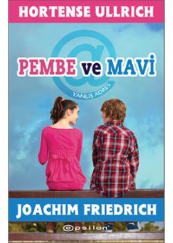 Pembe ve Mavi  Yanlış Adres