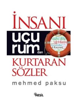 İnsanı Uçurumdan Kurtaran Sözler