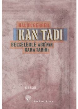 Kan Tadı - Belgelerle ABD'nin Kara Tarihi
