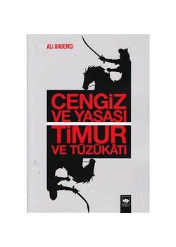 Cengiz ve Yasası Timur ve Tüzükatı
