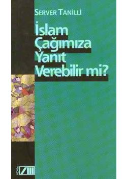 Islam Cagimiza Yanit Verebilir mi?