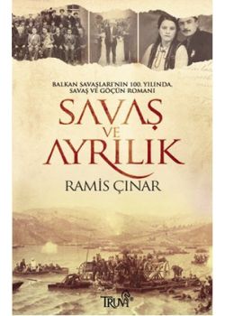 Savaş ve Ayrılık