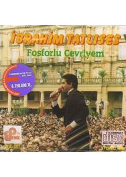 Fosforlu Cevriyem İbrahim Tatlıses
