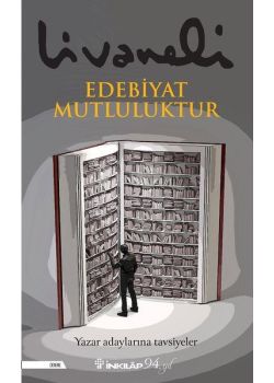 Edebiyat Mutluluktur