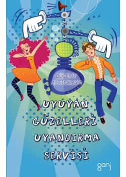 Uyuyan Güzelleri Uyandırma Servisi