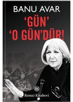 Gün O Gün'dür!