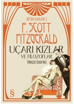 Uçarı Kızlar ve Filozoflar  (Bütün Eserleri 2)