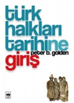 Türk Halkları Tarihine Giriş