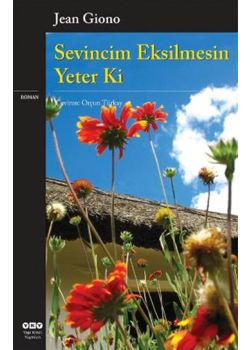 Sevincim Eksilmesin Yeter Ki
