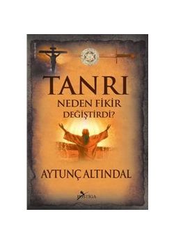 Tanrı Neden Fikir Değiştirdi