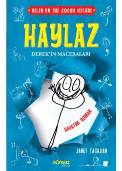 Haylaz Derek'in Maceraları - Hayatım Roman