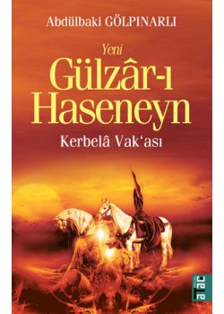 Gülzar-ı Haseneyn - Kerbela Vakası