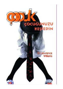 Çocugunuzu Kesfedin