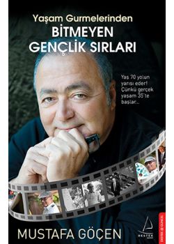 Yaşam Gurmelerinden  Bitmeyen Gençlik Sırları