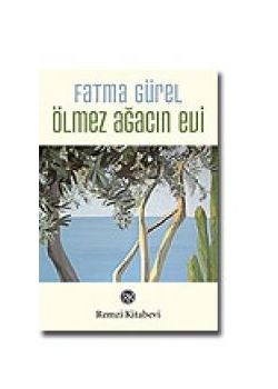 Ölmez Ağacın Evi