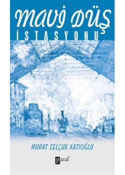 Mavi Düş İstasyonu