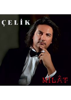 Milat Çelik (2 CD Birarada)