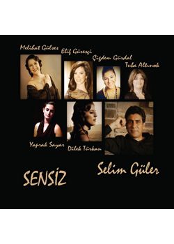 Sensiz Selim Güler