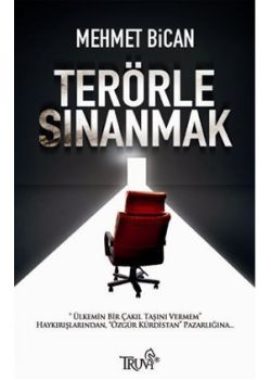 Terörle Sınanmak