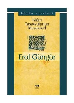 İslam Tasavvufunun Meseleleri