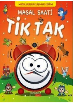 Masal Saati Tik Tak  (Tamamen Renkli)