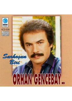 Sarhoşun Biri Orhan Gencebay