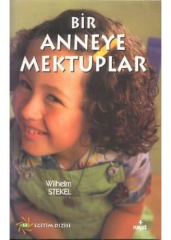 Bir Anneye Mektuplar