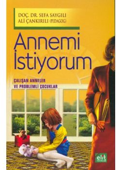 Annemi Istiyorum